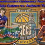 2010 Southeastern Conference Tournament Rd. 1 Gameday: Florida Gators vs. Auburn Tigers