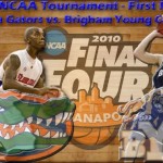 2010 NCAA Tournament Gameday – First Round: No. 10 Florida Gators vs. No. 7 BYU Cougars