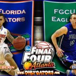 NCAA Tournament Gameday: (3) Florida Gators vs. (15) Florida Gulf Coast Eagles
